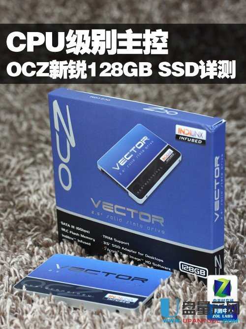 10万IOPS全新主控Vector OCZ新旗舰SSD怎么样评测